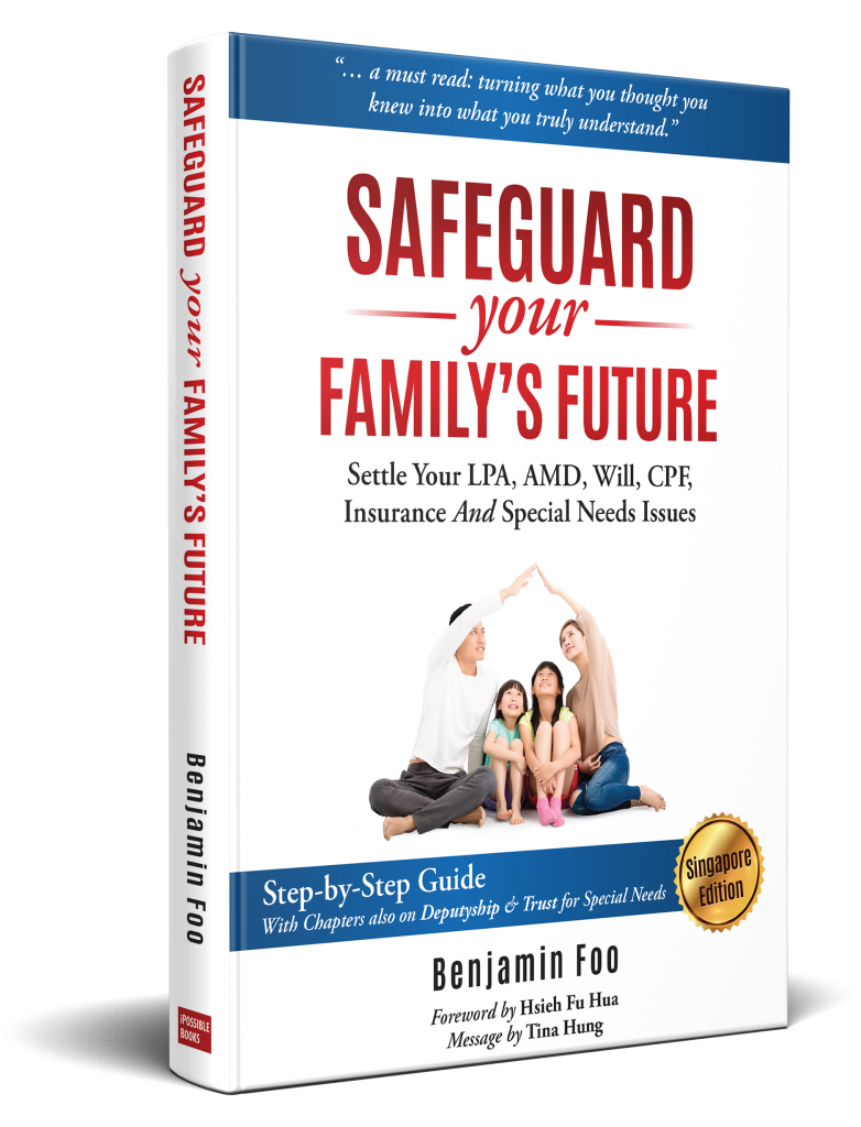 Safeguard Your Family's Future by Benjamin Foo with Foreword from Hsieh Fu Hua